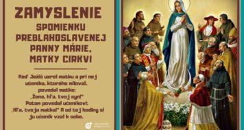 ZAMYSLENIE NA SPOMIENKU PREBLAHOSLAVENEJ PANNY MÁRIE, MATKY CIRKVI