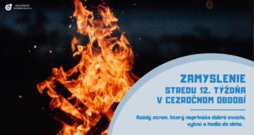 ZAMYSLENIE NA STREDU 12. TÝŽDŇA V CEZROČNOM OBDOBÍ