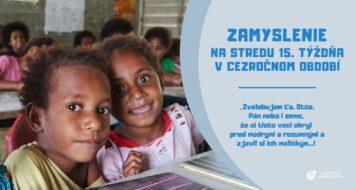 ZAMYSLENIE NA STREDU 15. TÝŽDŇA V CEZROČNOM OBDOBÍ