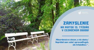 ZAMYSLENI NA PIATOK 13. TÝŽDŇA V CEZROČNOM OBDOBÍ