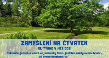 ZAMYŠLENÍ NA ČTVRTEK 19. TÝDNE V MEZIDOBÍ