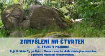 ZAMYŠLENÍ NA ČTVRTEK 18. TÝDNE V MEZIDOBÍ
