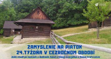 ZAMYSLENIE NA PIATOK 24. TÝŽDŇA V CEZROČNOM OBDOBÍ