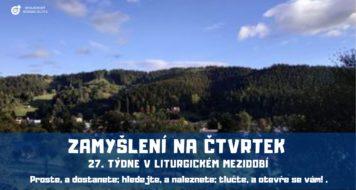 ZAMYŠLENÍ NA ČTVRTEK PO 27. NEDĚLI V MEZIDOBÍ