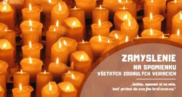 ZAMYSLENIE NA SPOMIENKU VŠETKÝCH ZOSNULÝCH VERIACICH