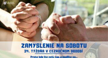 ZAMYSLENIE NA SOBOTU 34. TÝŽDŇA V CEZROČNOM OBDOBÍ