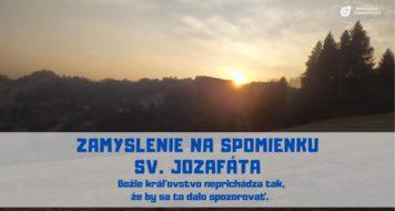 ZAMYSLENIE NA SPOMIENKU SV. JOZAFÁTA
