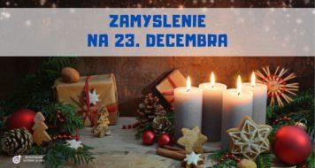 ZAMYSLENIE NA 23. decembra 2022
