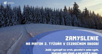 ZAMYSLENIE NA PIATOK 2.TÝŽDŇA V CEZROČNOM OBDOBÍ