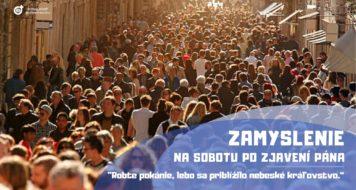 ZAMYSLENIE NA SOBOTU PO ZJAVENÍ PÁNA