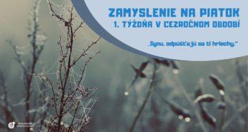ZAMYSLENIE NA PIATOK 1. TÝŽDŇA V CEZROČNOM OBDOBÍ