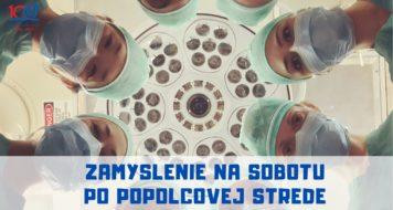 ZAMYSLENIE NA SOBOTU PO POPOLCOVEJ STREDE