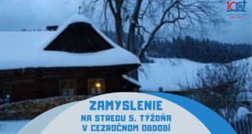 ZAMYSLENIE NA STREDU 5. TÝŽDŇA V CEZROČNOM OBDOBÍ