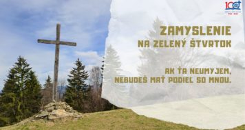 ZAMYSLENIE NA ZELENÝ ŠTVRTOK