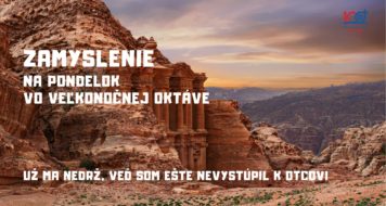 ZAMYSLENIE NA UTOROK VO VEĽKONOČNEJ OKTÁVE