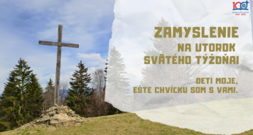 ZAMYSLENIE NA UTOROK SVÄTÉHO TÝŽDŇA
