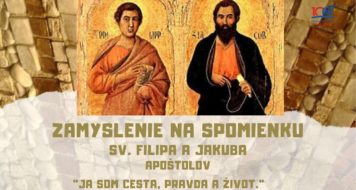ZAMYLENIE NA SVIATOK SV. FILIPA A JAKUBA, APOŠTOLOV