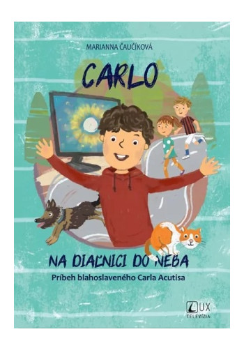 Carlo: Na diaľnici do neba