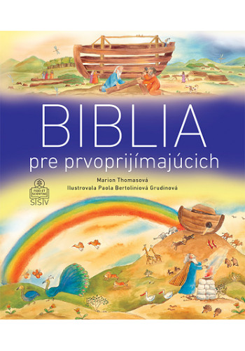 Biblia pre prvoprijímajúcich (3. vydanie)