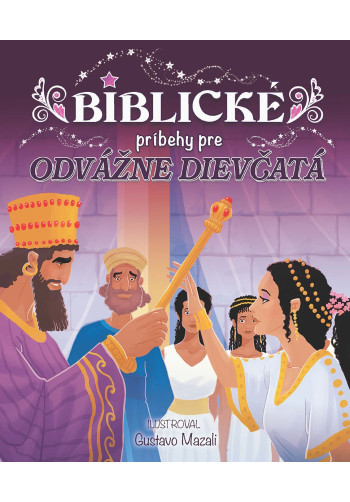 Biblické príbehy pre odvážne dievčatá