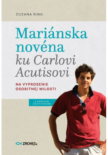 Mariánska novéna ku Carlovi Acutisovi