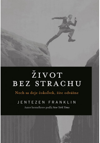 Život bez strachu