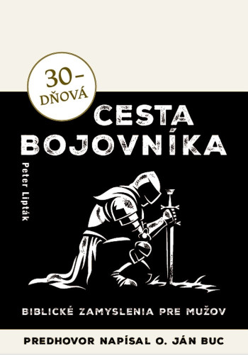 30-dňová cesta bojovníka