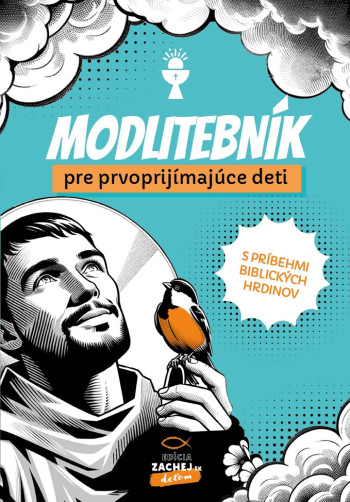 Modlitebník pre prvoprijímajúce deti