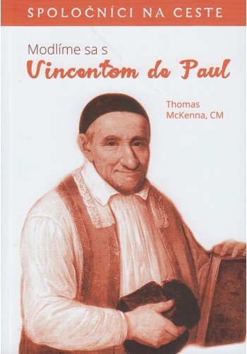 Modlíme sa s Vincentom de Paul