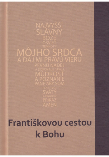 Františkovou cestou k Bohu