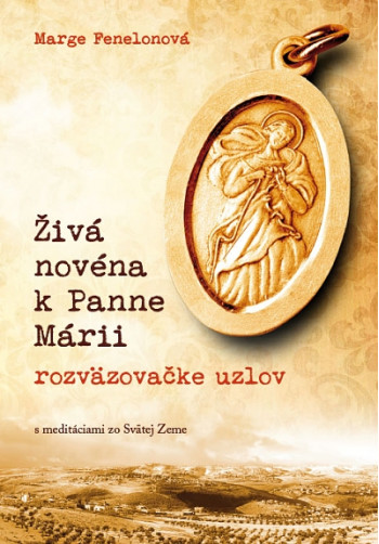 Živá novéna k Panne Márii, rozväzovačke uzlov